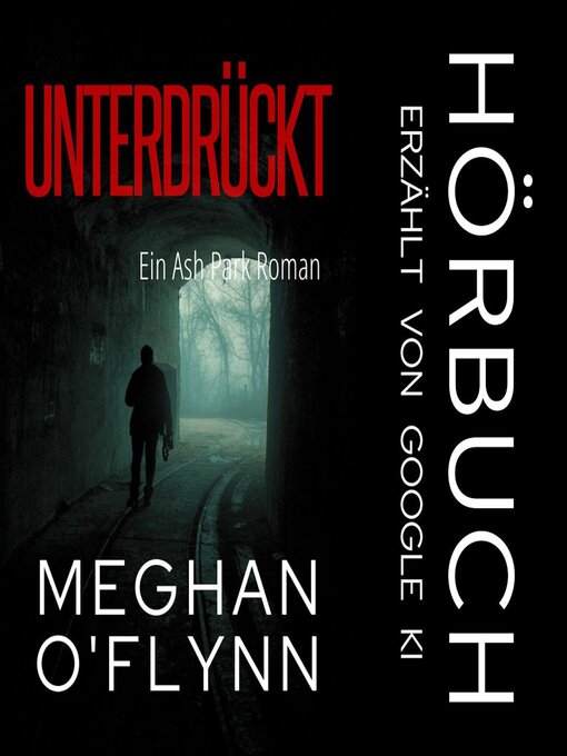 Title details for Unterdrückt by Meghan O'Flynn - Available